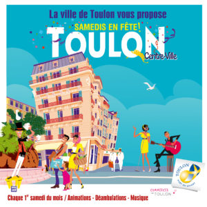Samedis en fête ! Animations en centre-ville de Toulon